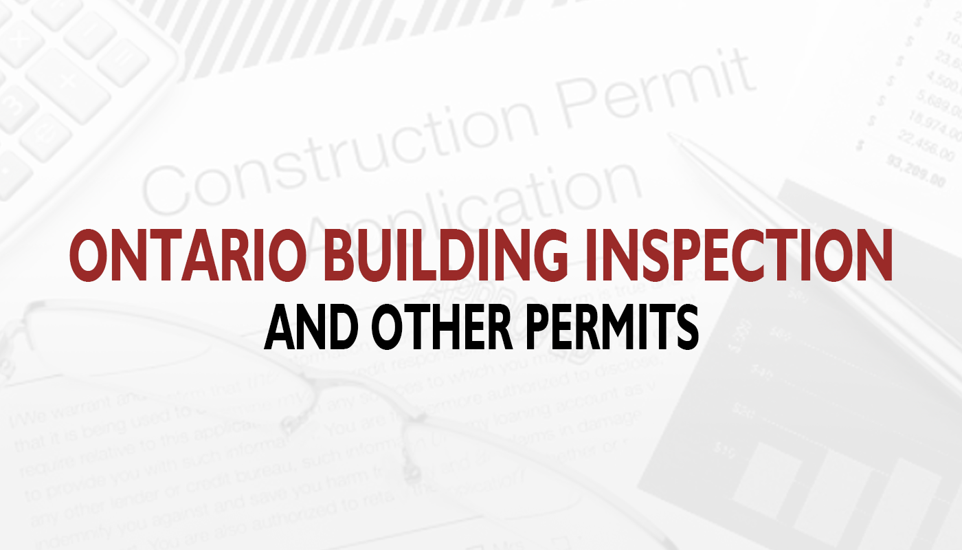匠垣建设 资讯封面图 在安大略省进行装修的必经之路——建筑检查与其它许可证